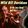 wild bill davison - I Never Knew I Could Love Anybody