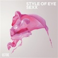 Style of Eye - Sexx (Original Mix)