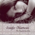 Jennifer Matthews - Half A Mind