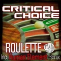 Critical Choice - Roulette