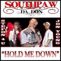 HOLD ME DOWN FINAL MASTER feat Stefon 4 U and Jon Young