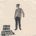 Urban Monk、Must - A Parasites Paradise (Ft. Must)
