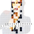LeisureGroove - Little Love (Vocal Mix)
