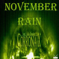 Corrona X、Julia Dowler - November Rain