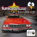 Funkadeluxe - Funkadeluxe (Original Mix)