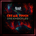 Cezar Touch - I Juice To Dream (Original)