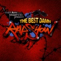 Vast Aire & Mighty Mi Present : The Best Damn Rap Show
