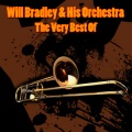 Will Bradley & His Orchestra - Down The Road A Piece