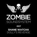 Shane Watcha - Dolly's Revenge (Original Remix)