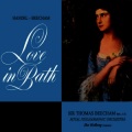 Thomas Beecham、Royal Philharmonic Orchestra - Love In Bath: The Plot (feat. The Royal Philharmonic Orchestra)