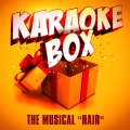 Karaoke Box - Aquarius (From the Musical 