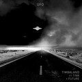 Timbaland、Tink、Future - UFO