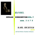 Handel Organ Concerts Volume 2