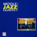 Middle Jazz Quartet - I've Got Rhythm
