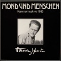 Christa-Sylvia Gröschke、Martin Ulrich Senn、Claude Lelong、Siegfried Schubert-Weber - 9 Lieder für Sopran, Flöte und unterlegtem Klavierklang: Mond und Menschen