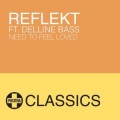 Delline Bass、Reflekt - Need To Feel Loved