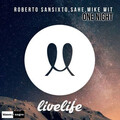 Roberto Sansixto、Sahe、Mike Wit - One Night