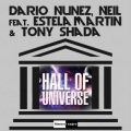 Tony Shada、Estela Martin、NEIL - Hall of Universe (feat. Estela Martin & Tony Shada)