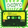 Walker & Daniels - Chicano