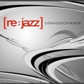 [re:jazz] - Donaueschingen- André Lodeman Club Mix