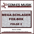 Mega Schlager-Fox Box, Folge 2