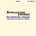 The Kentucky Colonels、Roland White、Clarence White、Roger Bush - Listen to the Mocking Bird