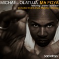 Michael Olatuja、Lynden David Hall - Ma Foya (feat. Lynden David Hall JM's Mellow Mood Mix Remix)
