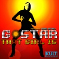 G*Star、Daniel Mefrey - That Girl Is (feat. Daniel Mefrey)
