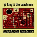 JD King、The Coachmen - The Magic Hour Glasse Shoppe