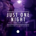 Unreal、Jeremy Carr - Just One Night