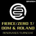 Fierce、Dom、Roland - Resonance