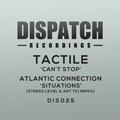 Can't Stop / Situations (Stress Level & Ant TC1 Remix)