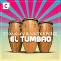 T. Tommy、Victor Perez - El Tumbao (Radio Edit)