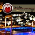 Da Luka - From Berati with Love (AudioStorm Remix Remix)