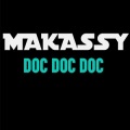 Makassy - Doc doc doc