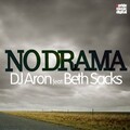 dj aron、Beth Sacks - No Drama