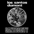 Los Santos Dumont - Say a Prayer For New York City