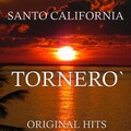 Santo California - Tornerò