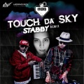 Bang Bang Bang、ดา เอ็นโดรฟิน - Touch Da Sky (Stabby Remix)