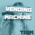 Trim - Vending Machine