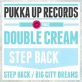 Double Cream - Big City Dreams