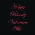 The Touch、arno carstens、Shotgun Tori - Happy Bloody Valentine