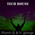 Morris DJ、B. George - Tech Craze