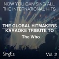 The Global HitMakers: The Who Vol. 2