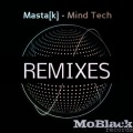 Masta[k] - Mind Tech (Matteo War Version)