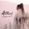 Lea Makhoul - You Know I Got It
