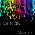Morris DJ - Housotik