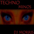 DJ Morris - Techno Minos