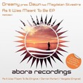 Dreamy、Magdalen Silvestra - As It Was Meant To Be