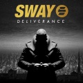 Sway、Sway - Deliverance Song